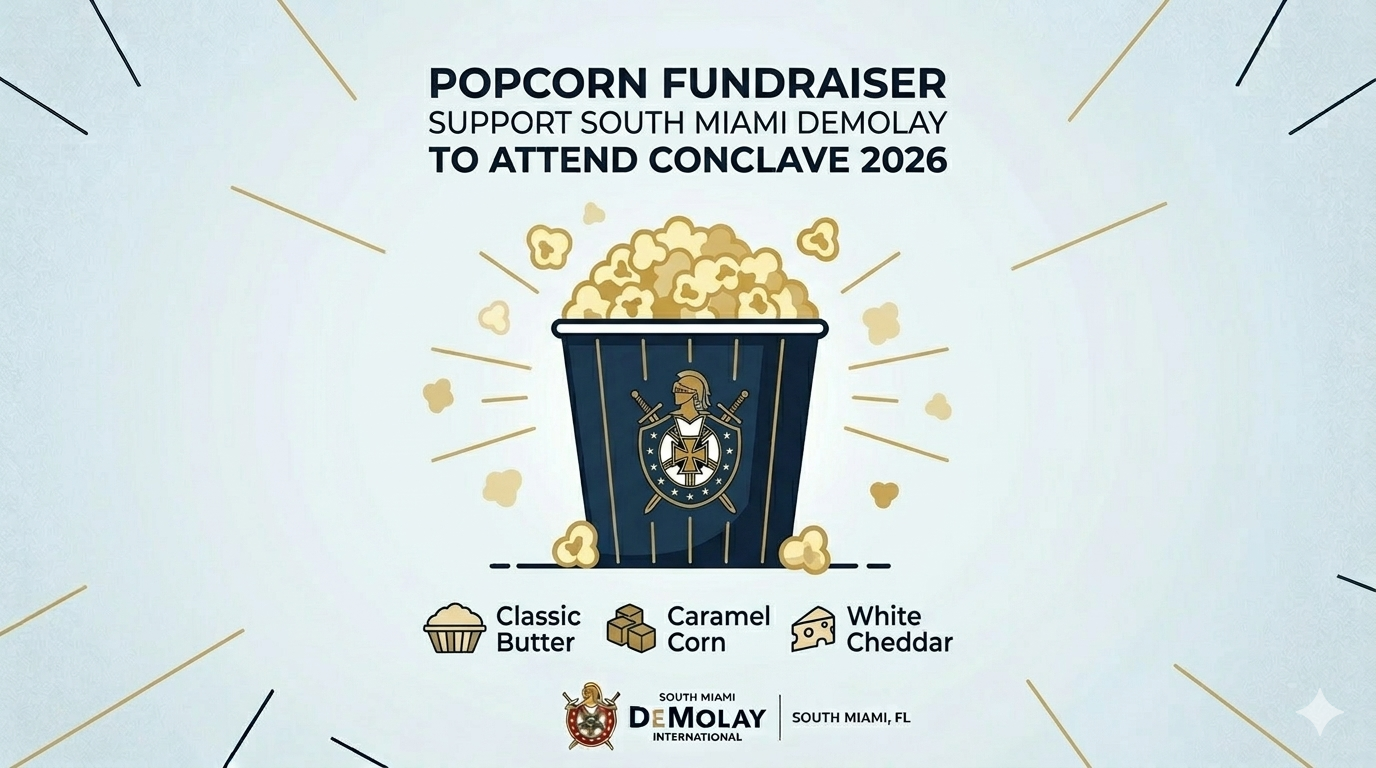 Support: South Miami DeMolay Conclave Fundraiser | Apoyo: Recaudación de Fondos para el Cónclave de South Miami DeMolay